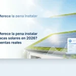 merece la pena instalar placas solares